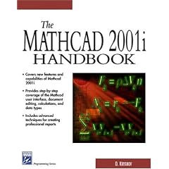 The Mathcad 2001i Handbook (Charles River Media Programming)