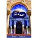 Islam: The Straight Path Updated with New Epilogue, 3rd edition