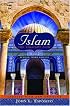 Islam: The Straight Path Updated with New Epilogue, 3rd edition