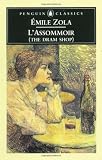 L'Assommoir (The Dram Shop) (Penguin Classics)