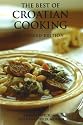 The Best of Croatian Cooking