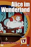 TV Kult | Alice im Wunderland | Folge 7