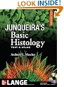 Junqueira's Basic Histology: Text and Atlas, 12th Edition