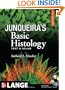 Junqueira's Basic Histology: Text and Atlas, 12th Edition