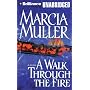 A Walk Through the Fire (Sharon McCone)