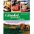 The Grassfed Gourmet Cookbook: Healthy Cooking & Good Living with Pasture Raised Foods