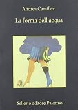 La forma dell'acqua (La memoria)