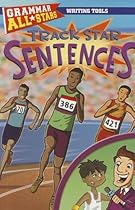 Track Star Sentences (Grammar All-Stars (Paperback)) Track Star Sentences (Grammar All-Stars (Paperback))