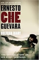 The Bolivian Diary: The Authorised Edition