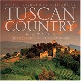 Tuscan Country: A Photographers Journey