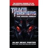 Transformers      The Veiled Threat (Transformers (Ballantine Books))