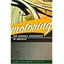 Motoring: The Highway Experience in America