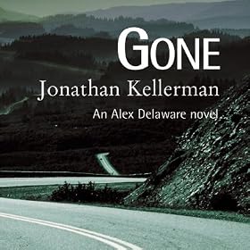 Gone: Alex Delaware Series, Book 20 (Unabridged)