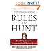 Rules of the Hunt: Real-World Advice for Entrepreneurial and Business Success