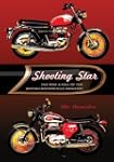 Shooting Star: The Rise & Fall of the...