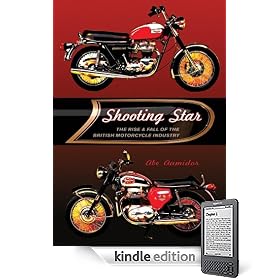 Shooting Star: The Rise & Fall of the British Motorcycle Industry