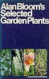 Alan Bloom's selected garden plants