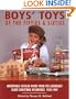 Boys' Toys of the Fifties and Sixties: Memorable Catalog Pages from the Legendary Sears Christmas Wishbooks 1950-1969