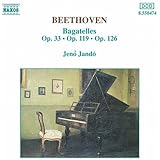 Beethoven: Bagatelles Op. 33, 119 & 126