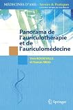 Livres Acupuncture - Panorama de l'auriculoth�rapie et de l'auriculom�decine
