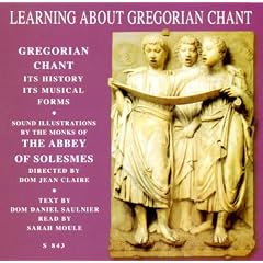 Learning about Gregorian Chant