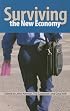 Surviving the New Economy