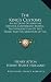 The King's Customs: An Account of Maritime Revenue, Contraband Traffic, the Introduction of Free Trade, and the Abolition of the Navigatio