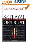 Betrayal of Trust: The Collapse of Global Public Health