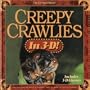 Creepy Crawlies in 3-D!/With 3-D Glasses