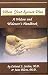 When Your Spouse Dies - A Widow and Widower s Handbook