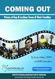 Coming Out: Voices of Gay and Lesbian Teens and their Families (Institutional/Instructor's Version)