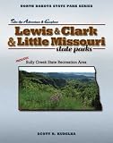 North Dakota State Parks Series: Lewis & Clark (North Dakota State Parks Series)