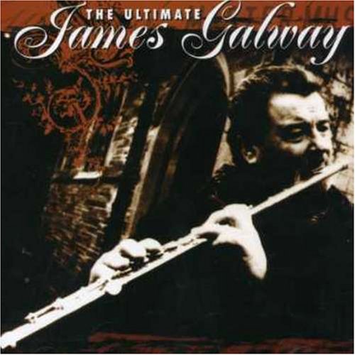 JAMES GALWAY : ULTIMATE