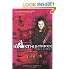 Ghost Huntress Book 3: The Reason