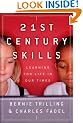 21st Century Skills: Learning for Life in Our Times