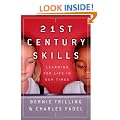 21st Century Skills: Learning for Life in Our Times