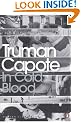 In Cold Blood : A True Account of a Multiple Murder and Its Consequences (Penguin Modern Classics)