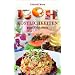 Rohk�stlichkeiten zum Fr�hst�ck: Fit in den Tag mit leckeren Rezepten aus der Rohkostk�che