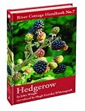 Hedgerow (River Cottage Handbook)