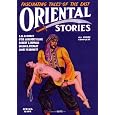 Oriental Stories, Vol. 1, No. 4: Spring 1931