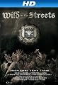Wild In The Streets