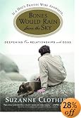 Bones Would Rain from the Sky: Deepening Our Relationships with Dogs