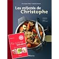 LES MIJOTES DE CHRISTOPHE + TIRE A PART