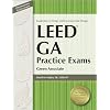 LEED GA Practice Exams: Green Associate