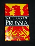 A History of Prussia (0582481899) by Koch, H.W.