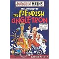 The Fiendish Angletron (Murderous Maths)