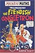 The Fiendish Angletron (Murderous Maths)