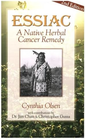Essiac: A Native Herbal Cancer Remedy book by New Leaf