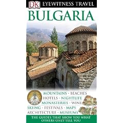 Bulgaria (DK Eyewitness Travel Guides)