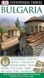 Bulgaria (DK Eyewitness Travel Guides)